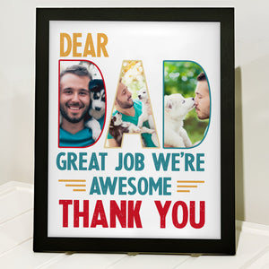 Custom Dog Cat Photo Dear Dad Great Job We're Awesome Thank You Picture Frame Gift For Dog Cat Dad HO82 893998