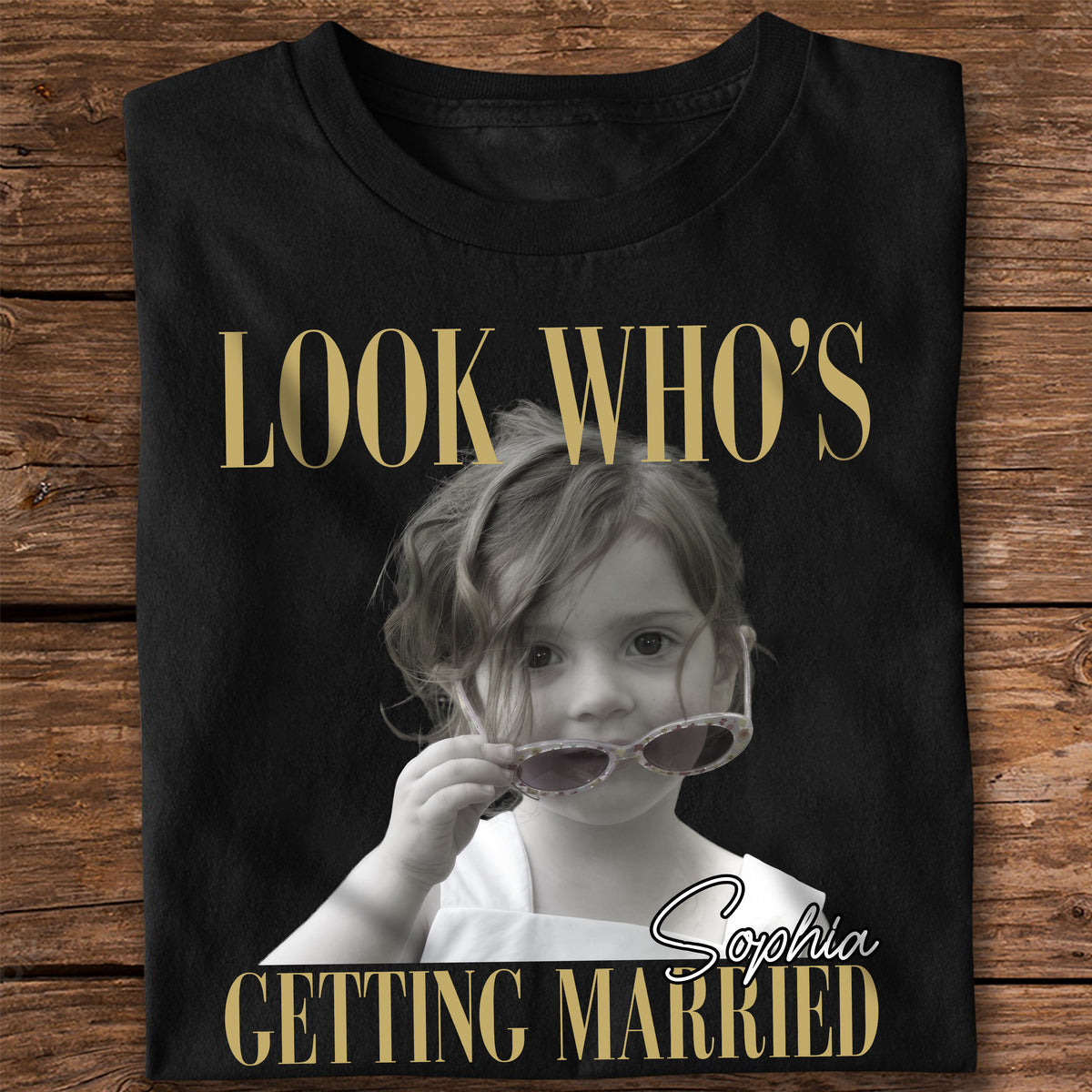 Custom Photo Look Who's Getting Married Dark Shirt - Personalized Bachelorette Gift CH07 180228
