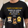 Thank For Picking Up Our Poop Dog Dark Shirt Personalized Gift For Father's Day HO82 893690
