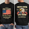 USA 250 Years Semiquincentenial Back & Front Shirt Pround of American Shirt CH07 910952