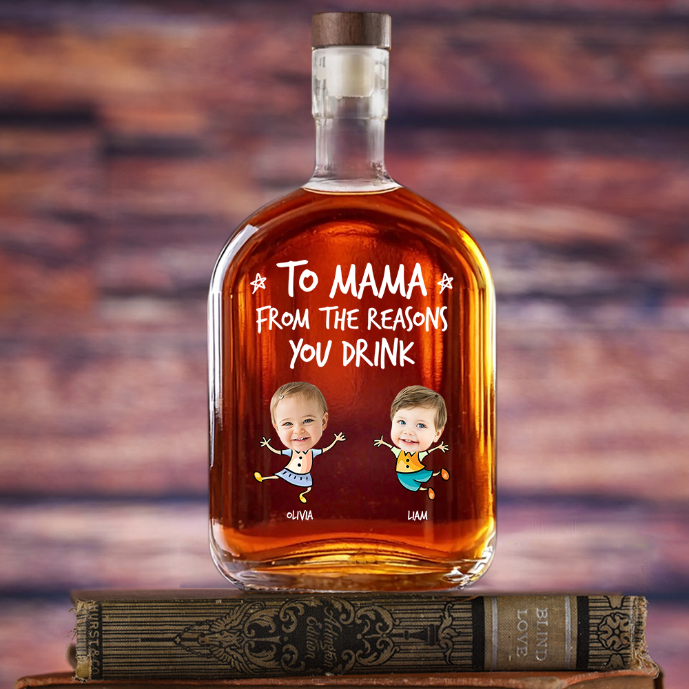Personalized To Dad From The Reasons You Drink Whiskey Bottle CH07 896006