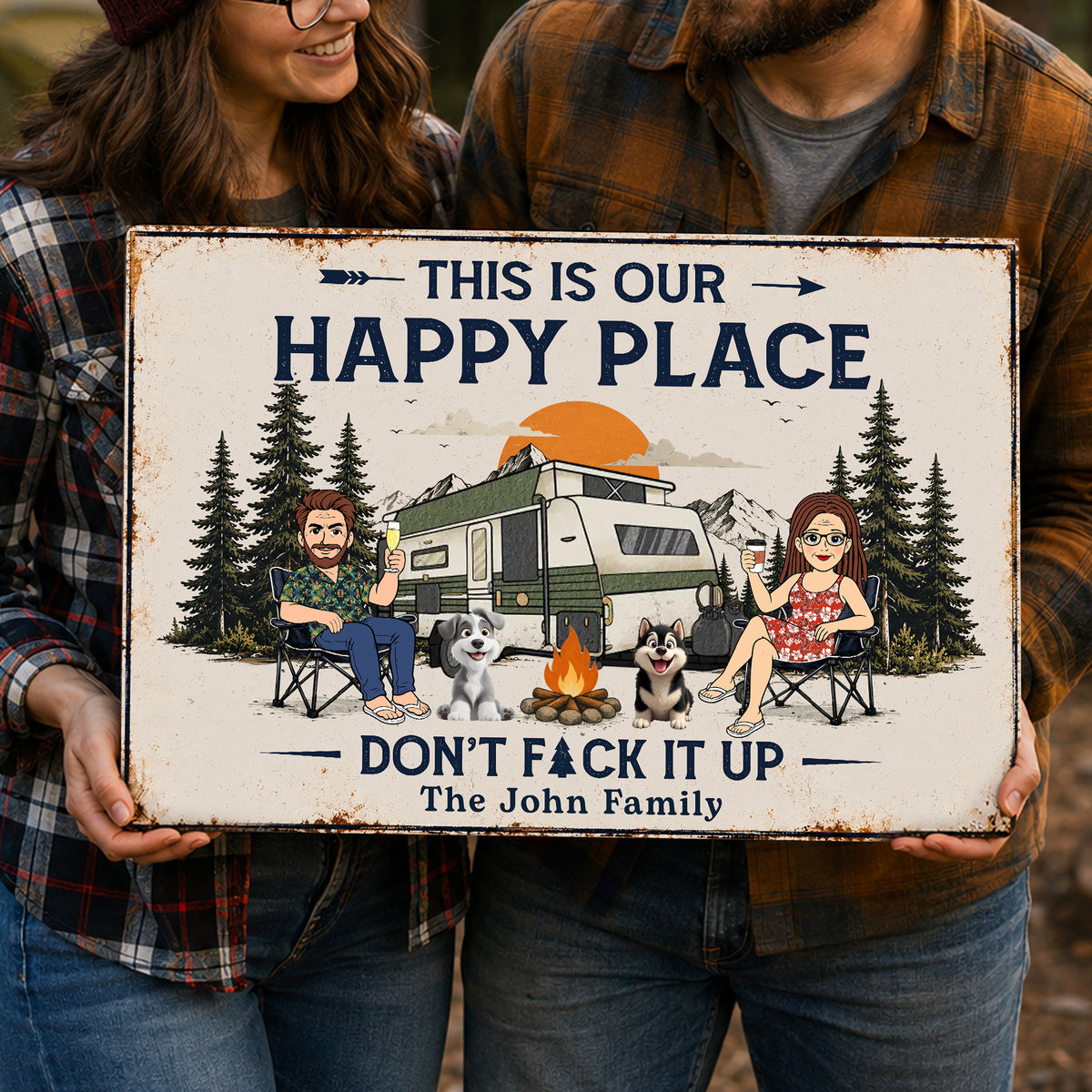 Custom  Name This Is Our Happy Place - Don't F*ck It Up Camping Metal Sign LM32 669463