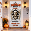 Custom Family Name Skeleton Beware Door Cover Halloween Door Decor LM32 670005