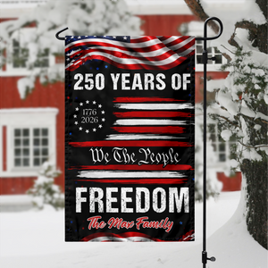 Personalized America 250 Years of Freedom 1776 2026 We The People Patriotic Garden Flag HO82 900910