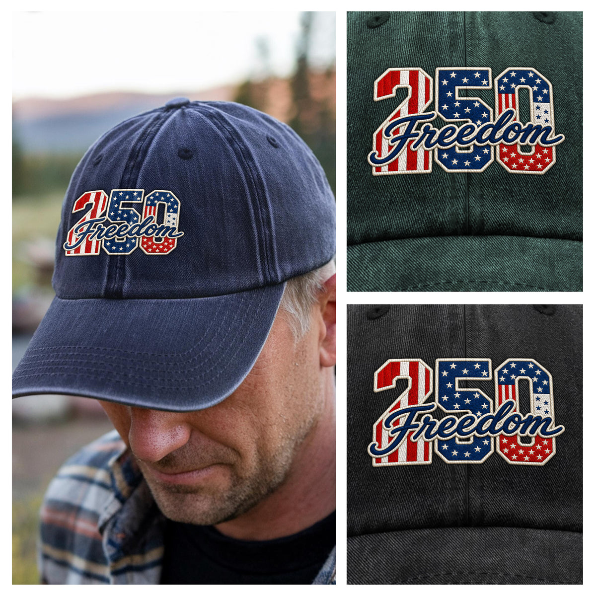 250 Freedom Embroidered Baseball Cap - American Independence 1776–2026 Patriotic Gift TH10 170221