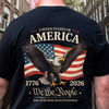 America 250th Anniversary We The People Patriotic Eagle Back Shirt HA75 920938