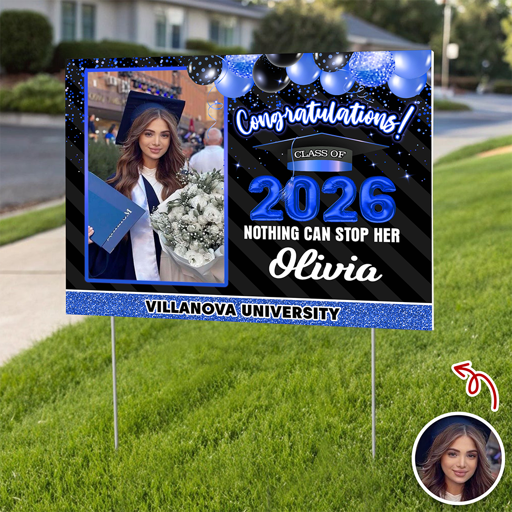 Custom Photo Congrats Class Of 2026 We're So Proud Of You Graduation Balloons Yard Sign CH07 910724