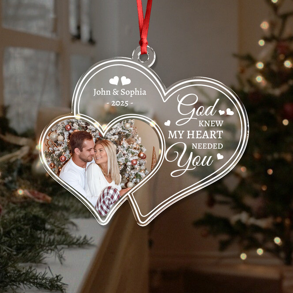 Custom Photo God Knew My Heart Needed You - Personalized Custom Shaped Acrylic Ornament For Couple LM32 895903