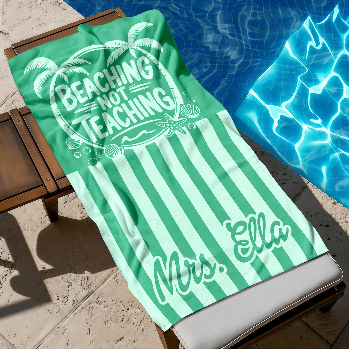 Personalized Beaching Not Teaching Towel, Funny Teacher Summer Beach Towel CH07 911400