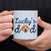 Custom Pet Photo Dad Mom Mug For Pet Lover Gift CH07 180058