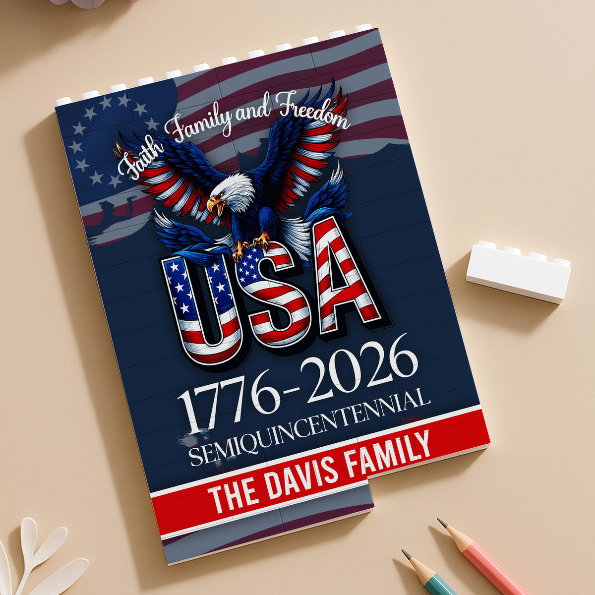 Custom Name Faith, Family & Freedom America 250 Years Patriotic Building Brick Blocks HA75 920540