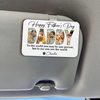 Custom Photo Dad To Me You Are The World Car Visor Clip CH07 895948
