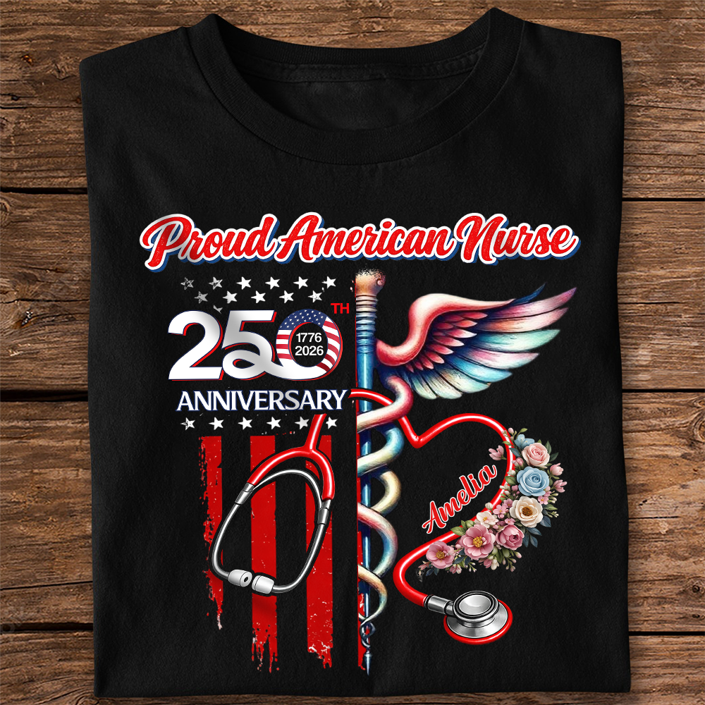 Custom Name Proud American Nurse With America 250 Dark Shirt HO82 901290