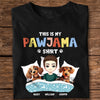 Personalized This is My Pawjama Shirt Gift for Dog Lovers LM32 893885