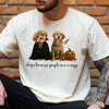 Dogs Because People Are Creepy Halloween Comfort Shirt TH10 896125