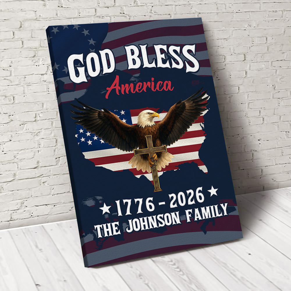 Personalized Patriotic 250th Anniversary God Bless America Eagle 1776–2026 Canvas Poster HO82 901446