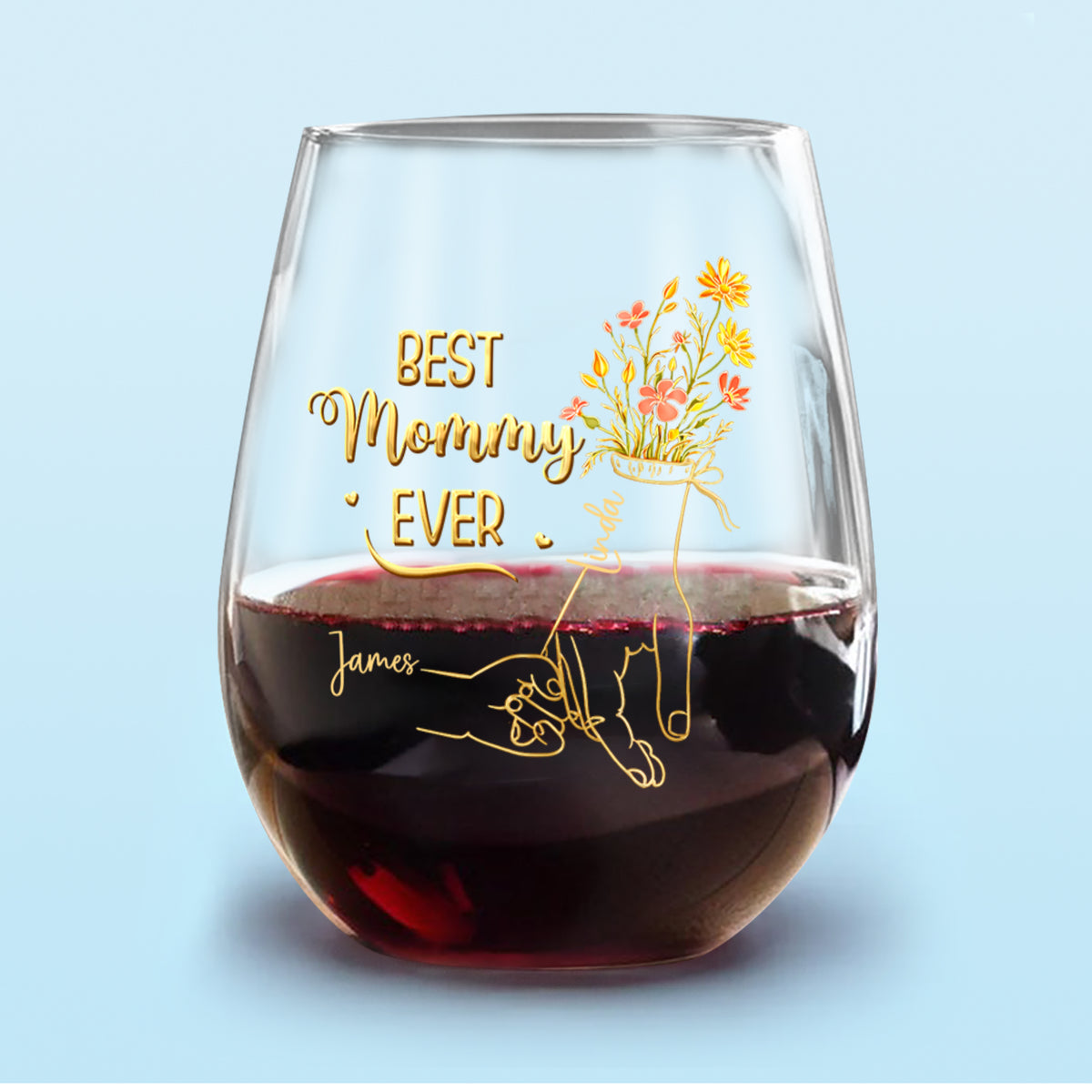 Custom Name Best Mom Ever Hand To Hand Wine Glass Personalized Mother's Day Gift HA75 920720