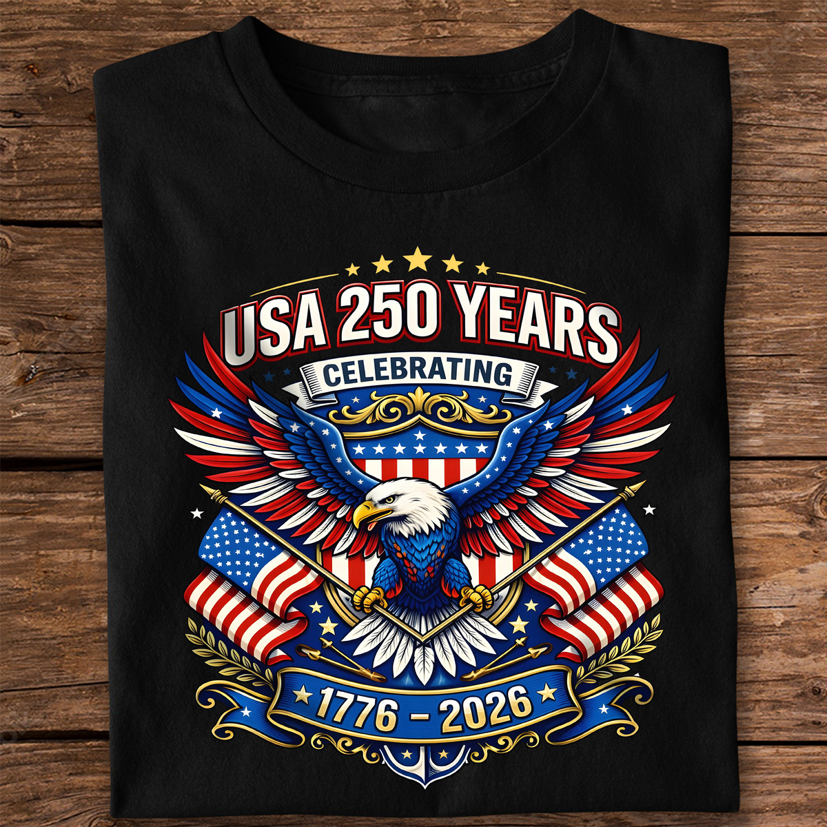 Celebrate USA 250 Years Eagle Patriotic TShirt 1776-2026 USA 250th Anniversary Dark Shirt CH07 910962