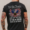 America 250th Birthday Eagle US Flag Back Shirt 250 Years We The People 1776-2026 Dark Shirt CH07 910956