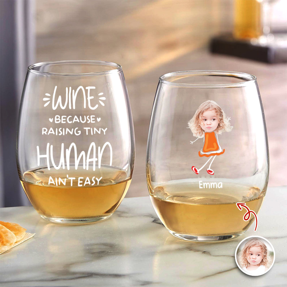 Custom Funny Face Wine Because Raising Tiny Humans Ain’t Easy Wine Glass TH10 169085