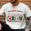 Personalized Christmas Crew Matching Family Comfort Shirt, Xmas Gift for Family HA75 922194