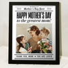 Custom Photo Happy Mother's Day To The Greatest Mom Picture Frame HA75 920686