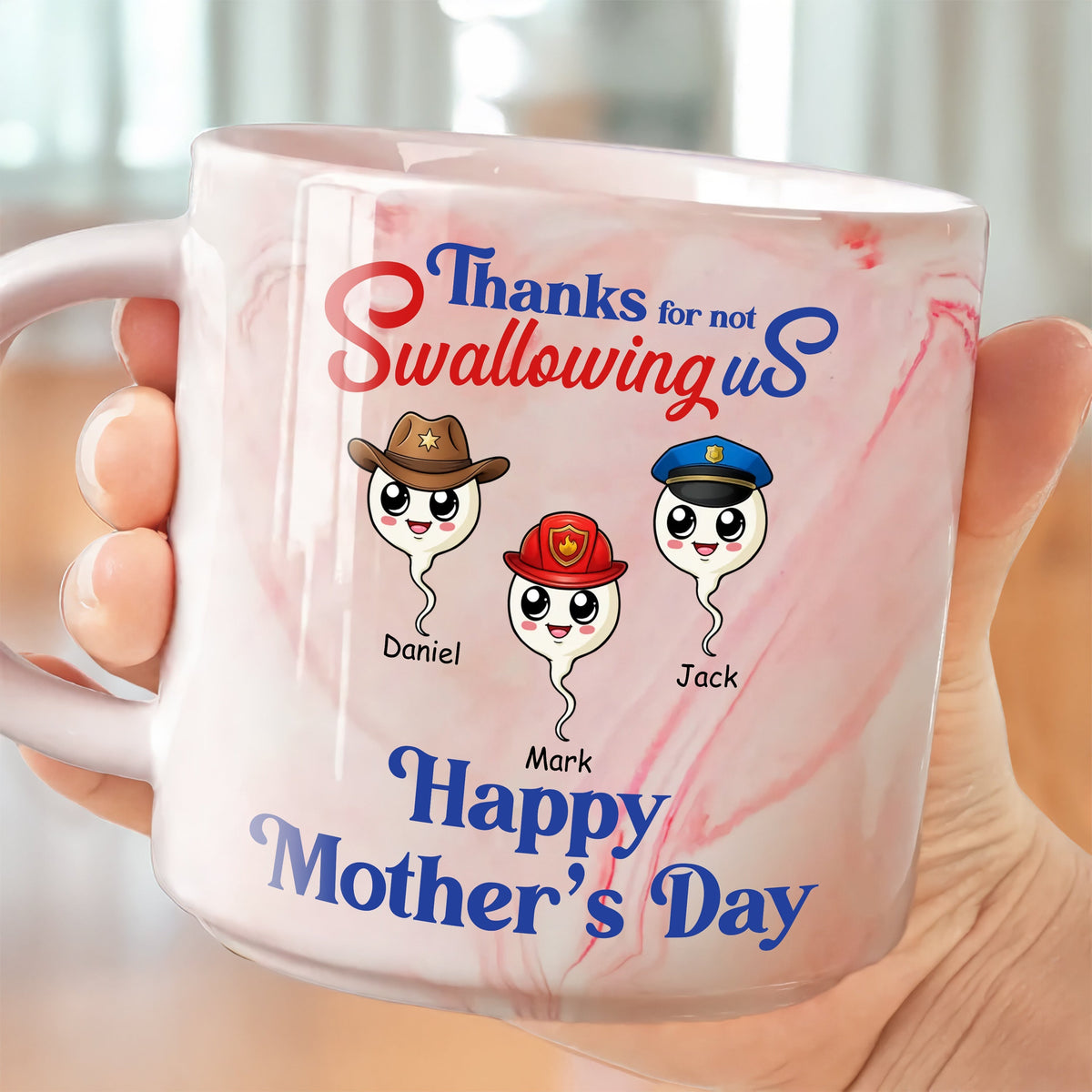 Personalized Thank For Not Swallowing Us Mom Marble Mug LM32 893287