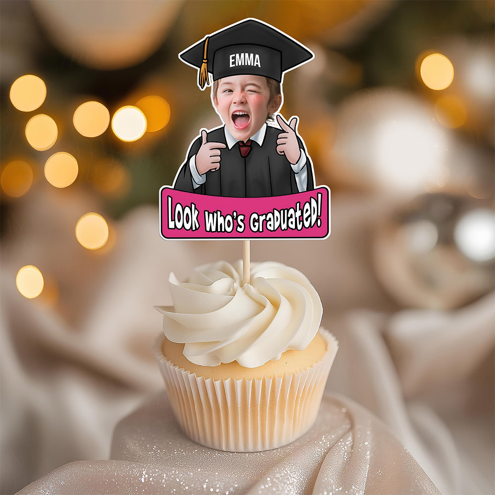 Custom Graduation Photo Look Who's Graduated Cupcake Topper HO82 901388
