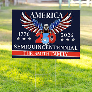 250 Years America Semiquincentennial Yard Sign CH07 896816