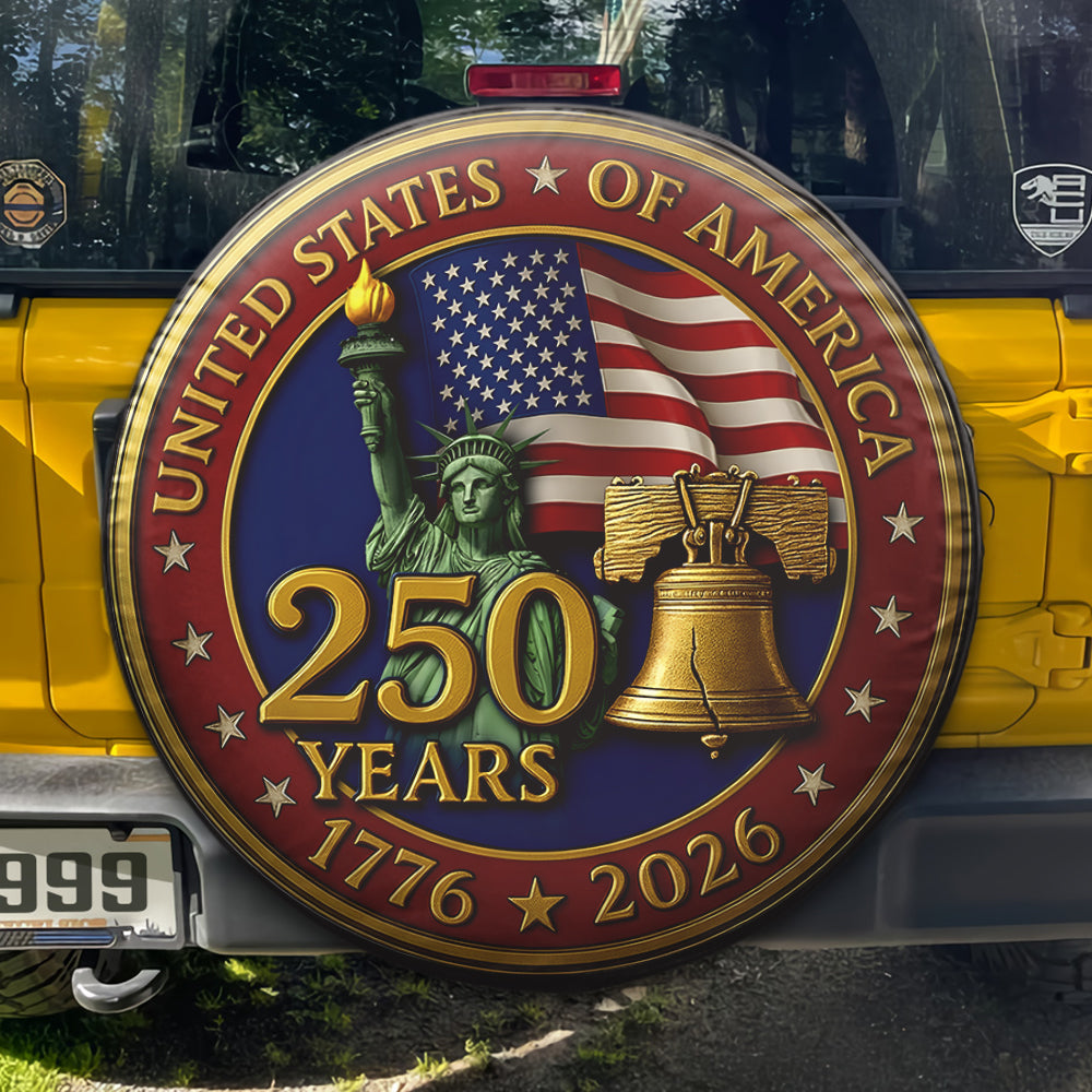 United States Of America 250Years 1776 - 2026 Tire Cover Gift for Family HA75 898954