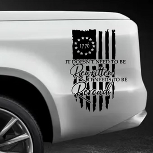 It Doesn't Need to be Rewritten America Car Decal Sticker TH10 896761