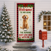 Welcome To Our Home Cute Dogs - Personalized Christmas Dog Door Cover CH07 899914