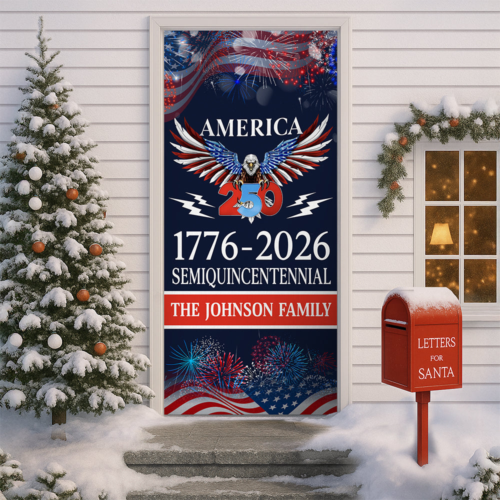 250 Years America Semiquincentennial Door Cover America 250th Anniversary Gift CH07 899680