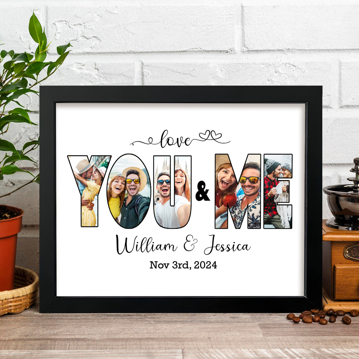 Custom Photo Love You And Me Got This Picture Frame LM32 893751