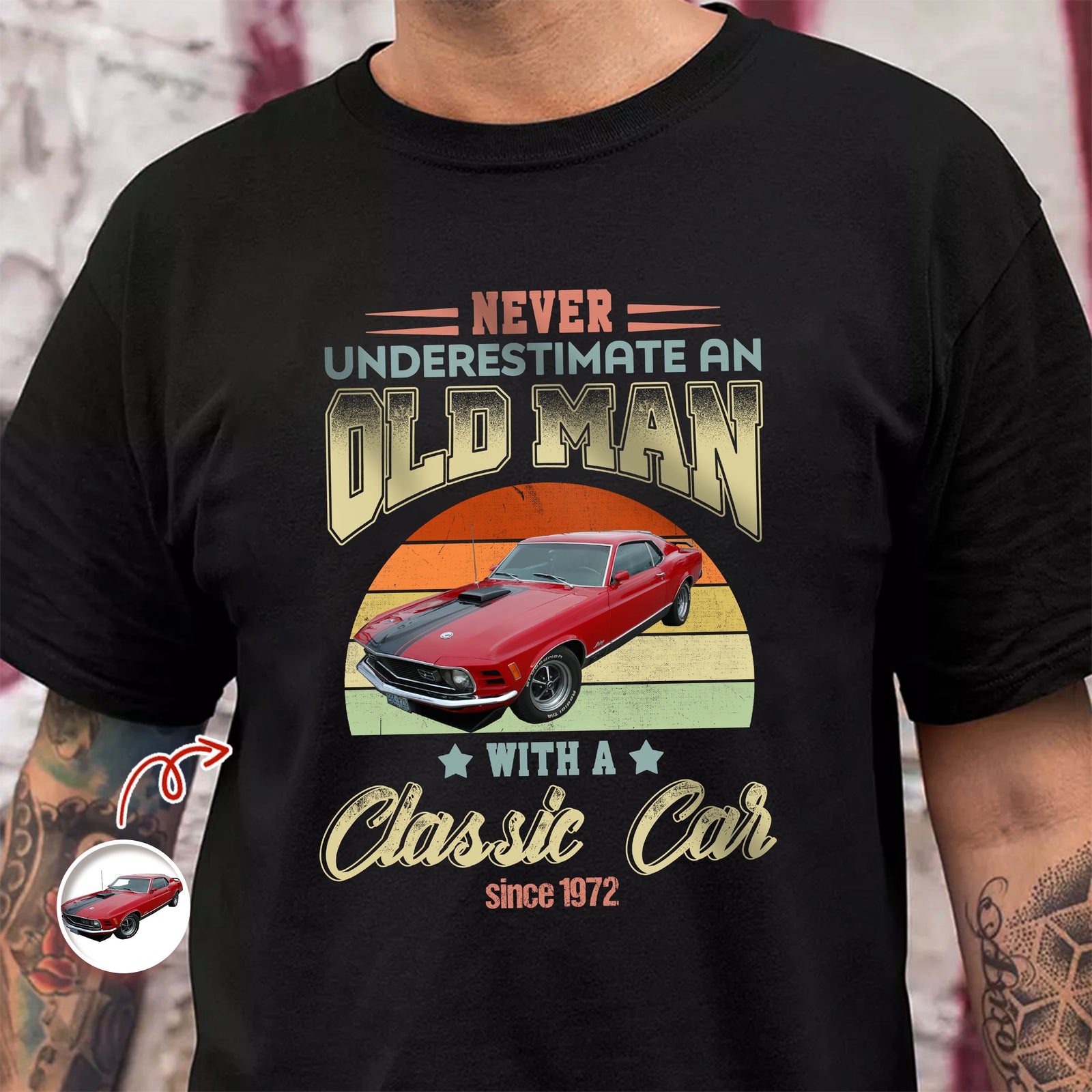 Custom Car Photo Never Underestimate An Old Man With A Classic Car Shirt HO82 900196