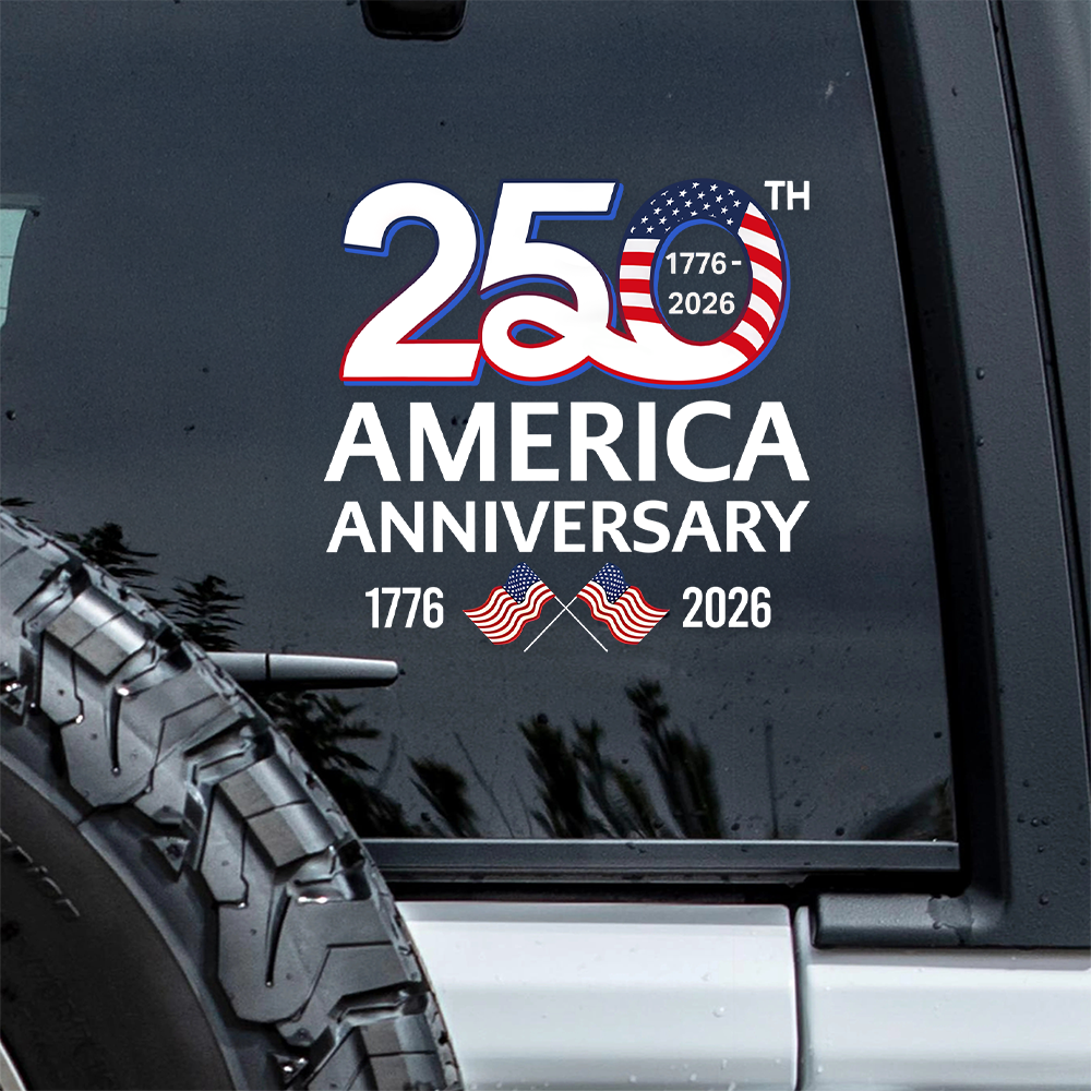 250th Anniversary 1776-2026 America Car Window Decal Sticker HA75 920346