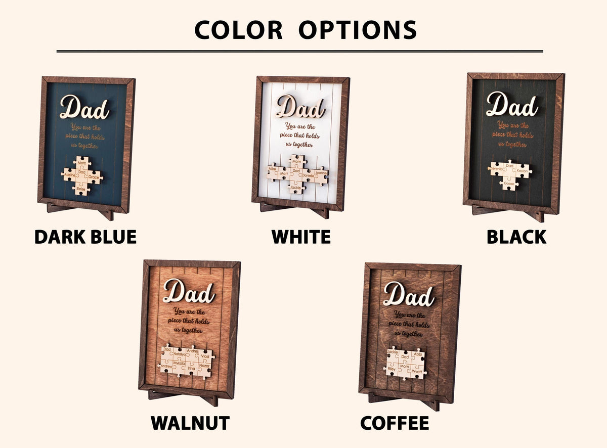 Personalized Father's Day Gift, You Are the Piece That Holds Us Together Wooden Plaque LM32 668999