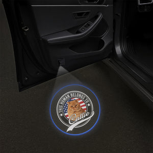 Custom Photo Human Belongs To Dog Cat Pet Car Door Projector Light HO82 894356