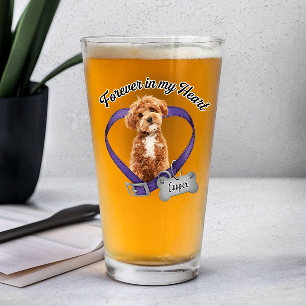 Custom Photo Forever In My Heart Memorial Beer Glass For Dog Lovers CH07 911256