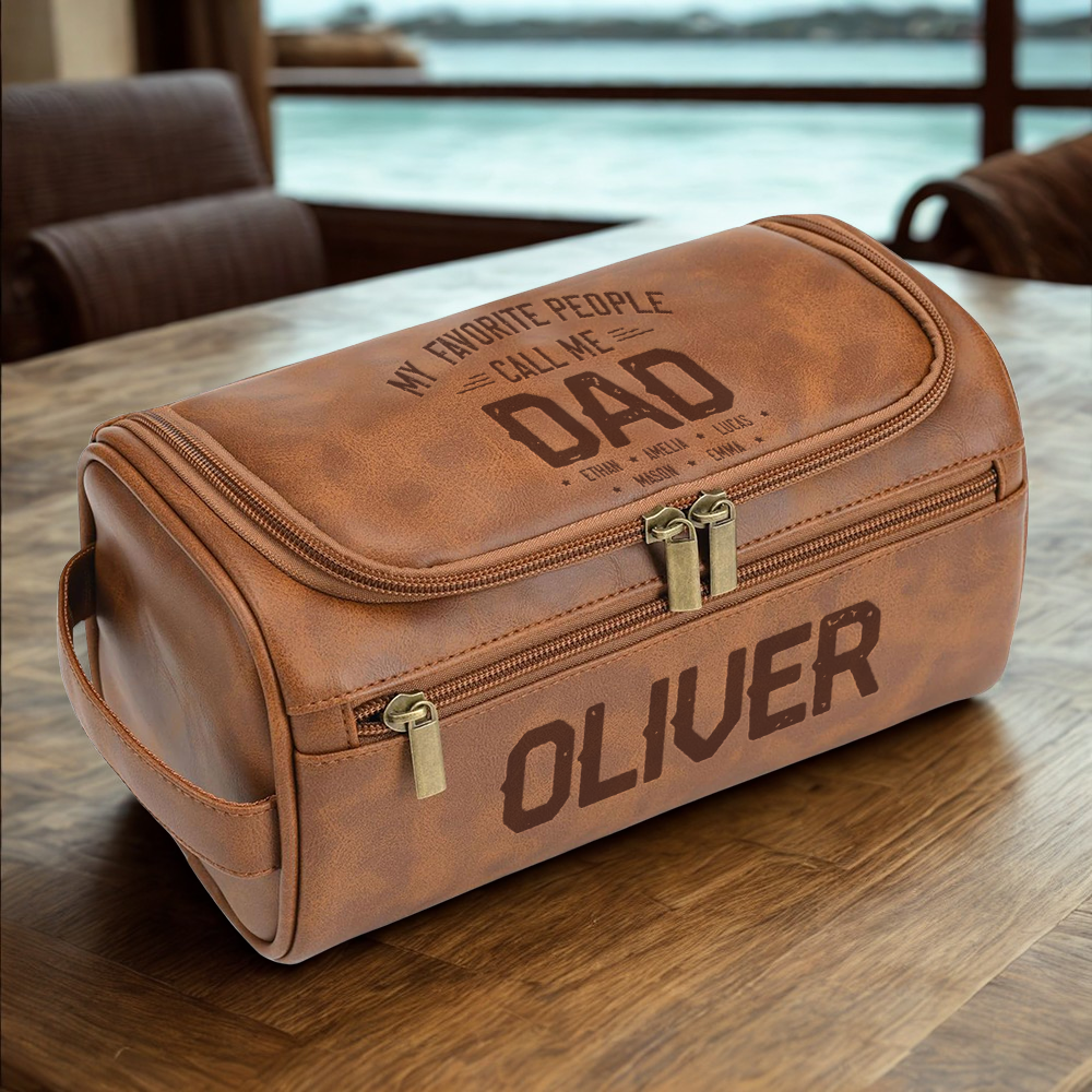 Custom My Favorite People Call Me Toiletry Bag With 2 Zip For Dad TH10 894921