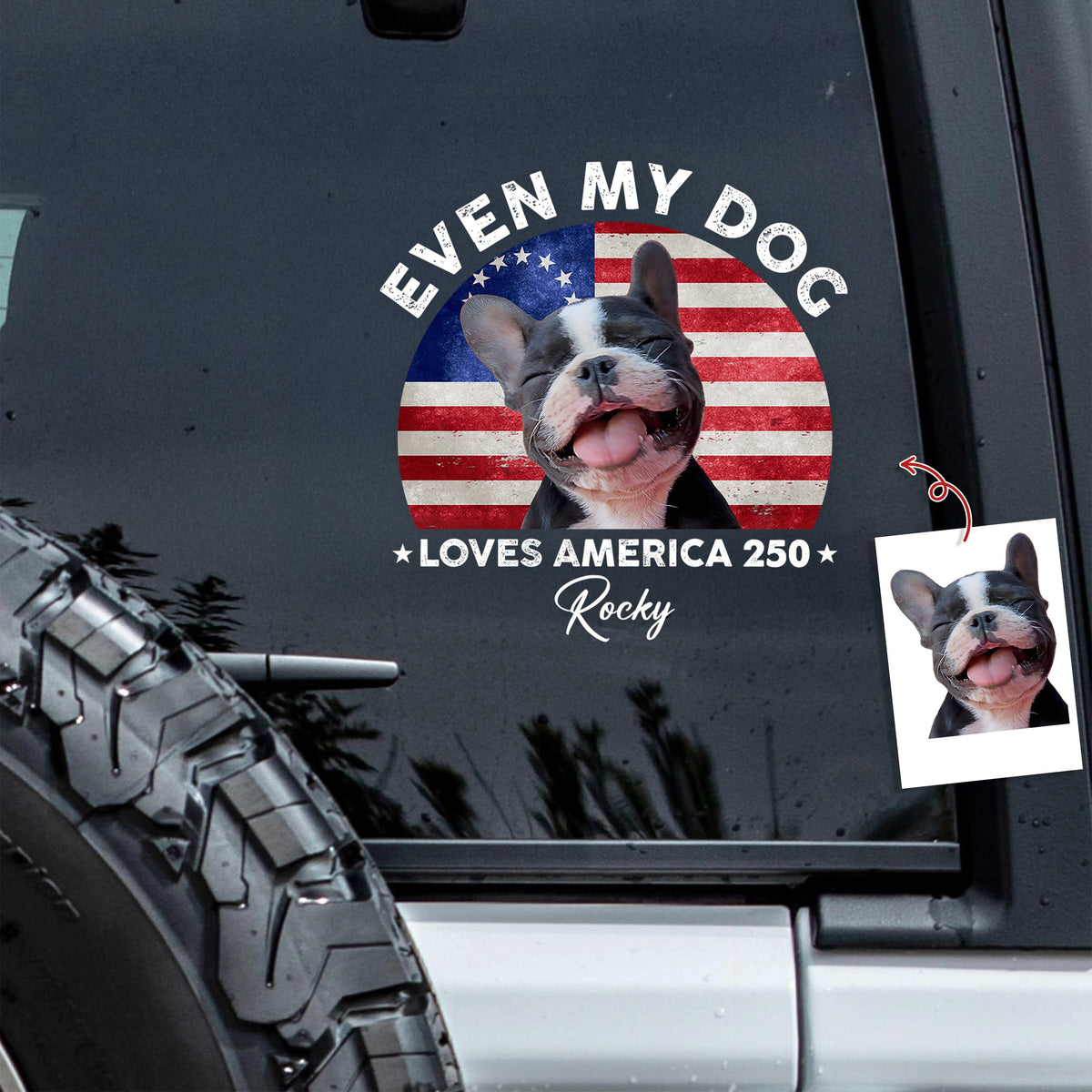 Custom Photo Even My Dogs Love US 250 Sticker HO82 900450