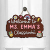 Welcome To Classroom Personalized Door Sign Gift For Teacher HO82 894294