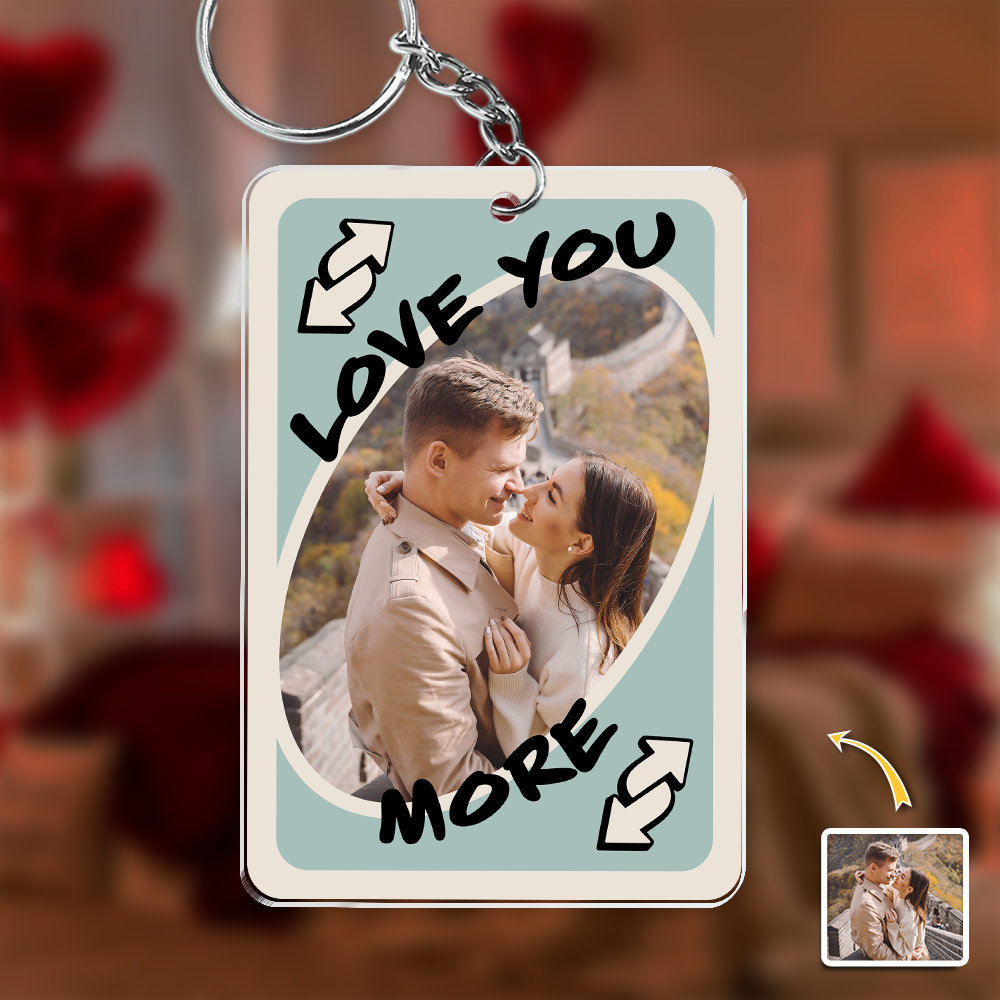 Custom Photo Love You More Couple Acrylic Keychain Valentine's Day Gift HA75 920086