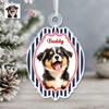 Custom Photo Dog Cat Pet Acrylic Ornament, Personalized Gift For Pet Lovers HA75 919112