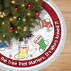 It's Not What Under The Tree That Matters Christmas Tree Skirt TH10 896331