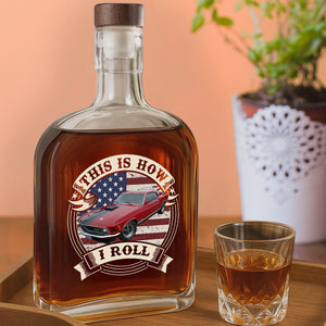 Custom Photo This Is How I Roll - Custom Car Photo Route 66 Vintage Whiskey Bottle HA75 897964