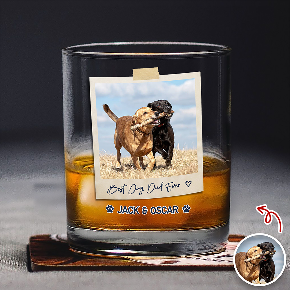 Best Dog Dad Ever Custom Dog Photo Whiskey Glass Dad Gifts CH07 911422