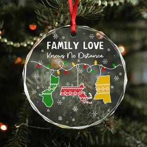 Family Love Knows No Distance Glass Circle Ornament Personalized Gift For Family HO82 894510