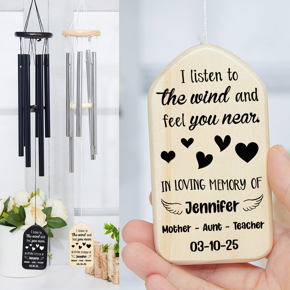 I Listen To The Wind And Feel You Near Memorial Wind Chimes Personalized Gift HO82 893552