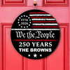 Personalized Family Name 250 Years We the People Door Sign HA75 920922